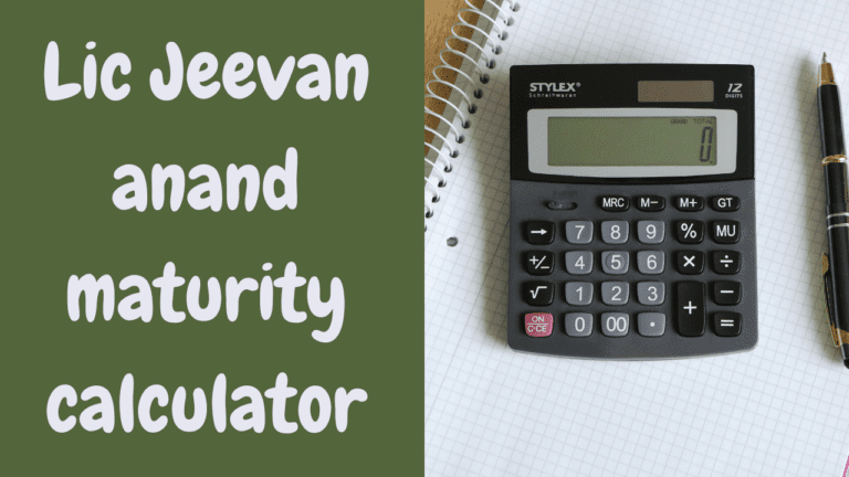 LIC Jeevan Anand Maturity Calculator