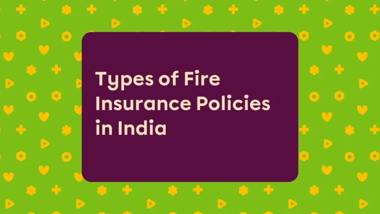 Types of Fire Insurance